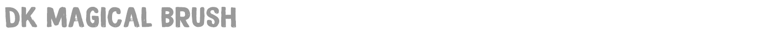 DK Magical Brush font preview